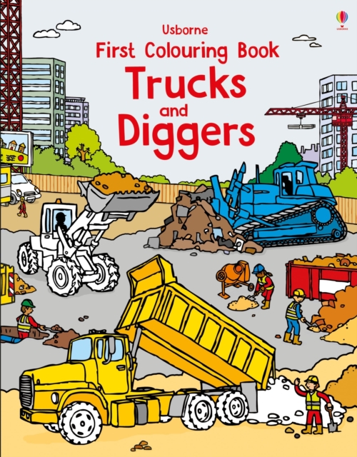 First Colouring Book Trucks and Diggers, Paperback / softback Book