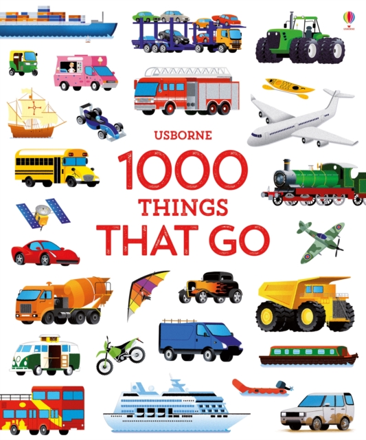 1000 Things That Go, Hardback Book
