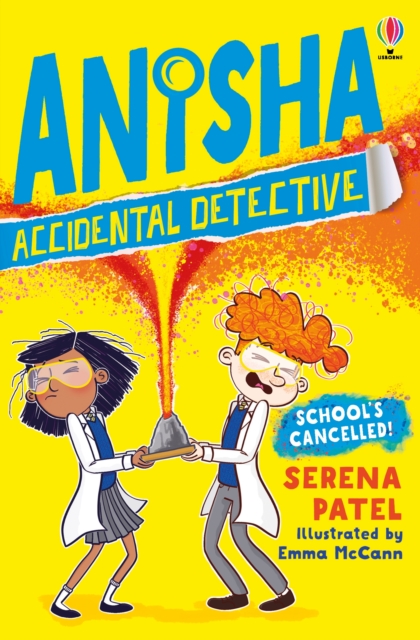 Anisha, Accidental Detective: School's Cancelled, Paperback / softback Book