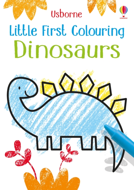 Little First Colouring Dinosaurs, Paperback / softback Book