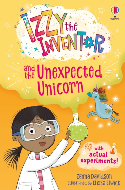 Izzy the Inventor and the Unexpected Unicorn : A beginner reader book for children., Paperback / softback Book