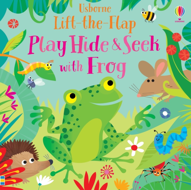 Play hide and seek with Frog, Board book Book