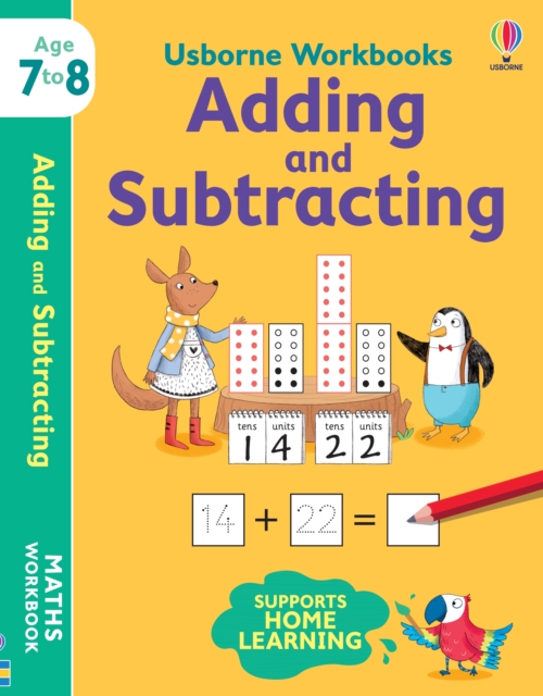 Usborne Workbooks Adding and Subtracting 7-8, Paperback / softback Book