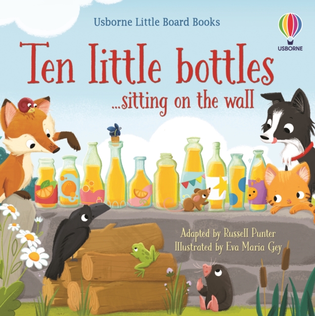 Ten little bottles sitting on the wall, Board book Book