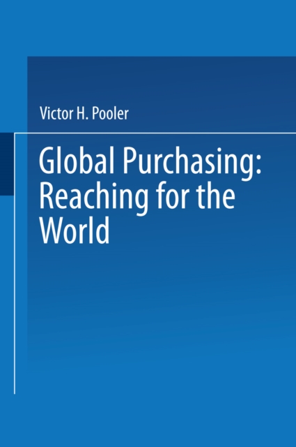 Global Purchasing: Reaching for the World, PDF eBook