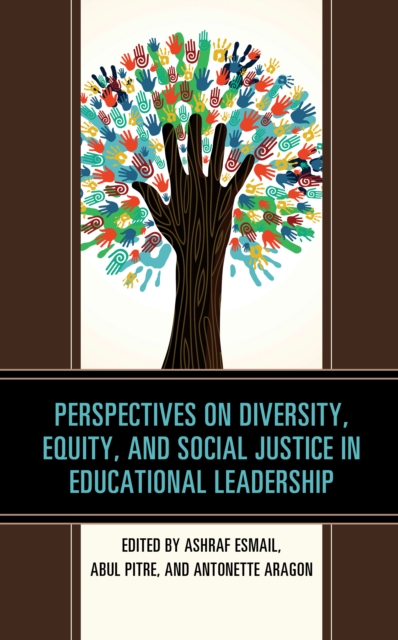 Perspectives on Diversity, Equity, and Social Justice in Educational Leadership, Hardback Book