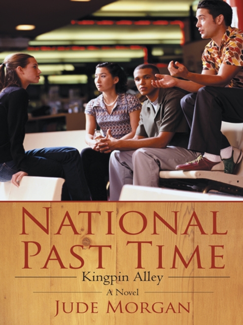 National Past Time : Kingpin Alley, EPUB eBook