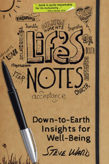 Life'S Notes : Down-To-Earth Insights for Well-Being, EPUB eBook
