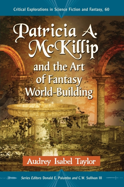 Patricia A. McKillip and the Art of Fantasy World-Building, Paperback / softback Book