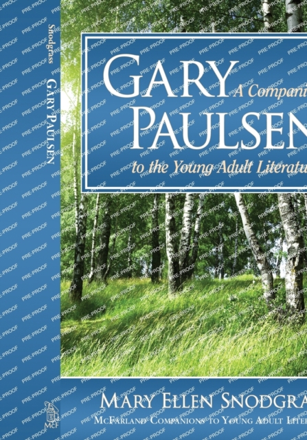 Gary Paulsen : A Companion to the Young Adult Literature, Paperback / softback Book