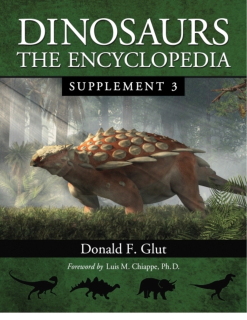Dinosaurs : The Encyclopedia, Supplement 3, Paperback / softback Book
