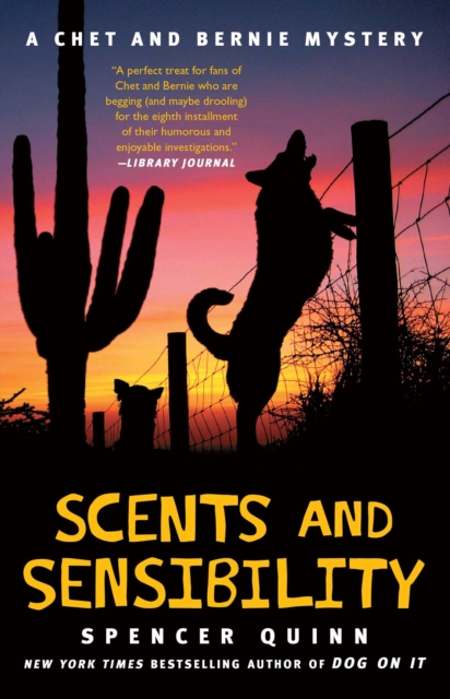 Scents and Sensibility : A Chet and Bernie Mystery, EPUB eBook