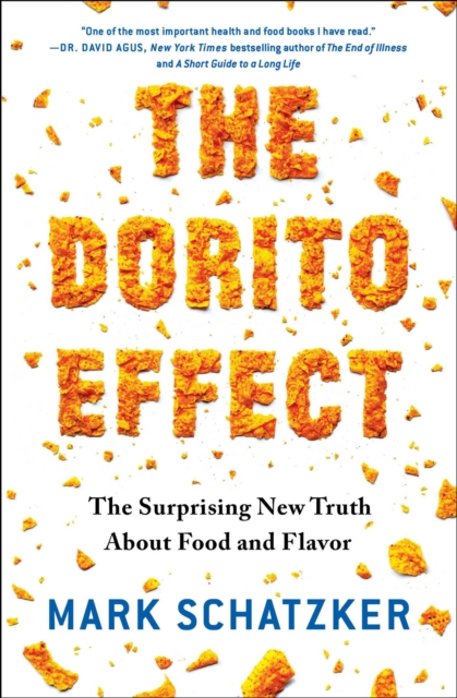 The Dorito Effect : The Surprising New Truth About Food and Flavor, EPUB eBook
