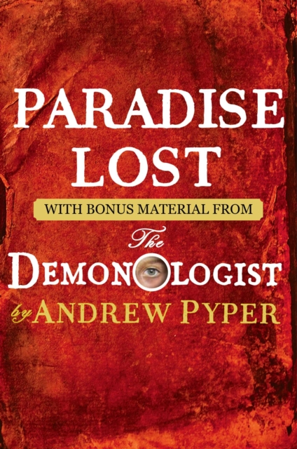 Paradise Lost : With bonus material from The Demonologist by Andrew Pyper, EPUB eBook