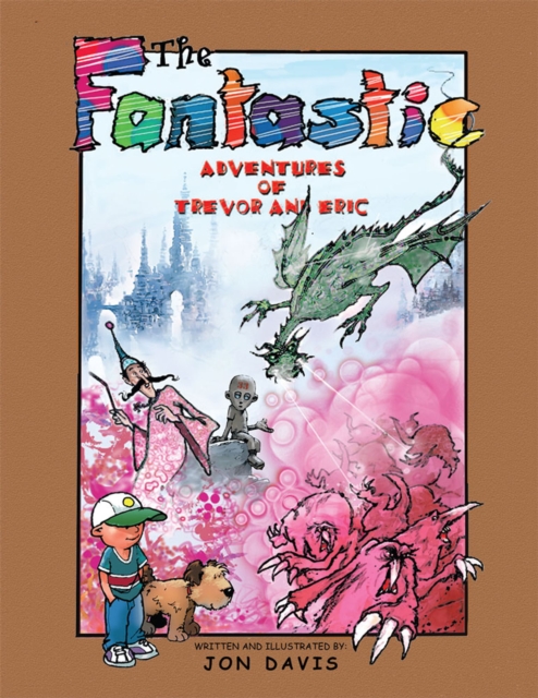 The Fantastic Adventures of Trevor and Eric, EPUB eBook