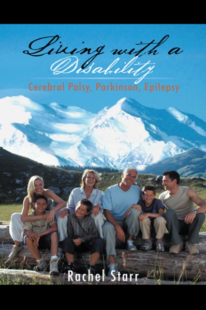 Living with a Disability : Cerebral Palsy, Parkinson, Epilepsy, EPUB eBook