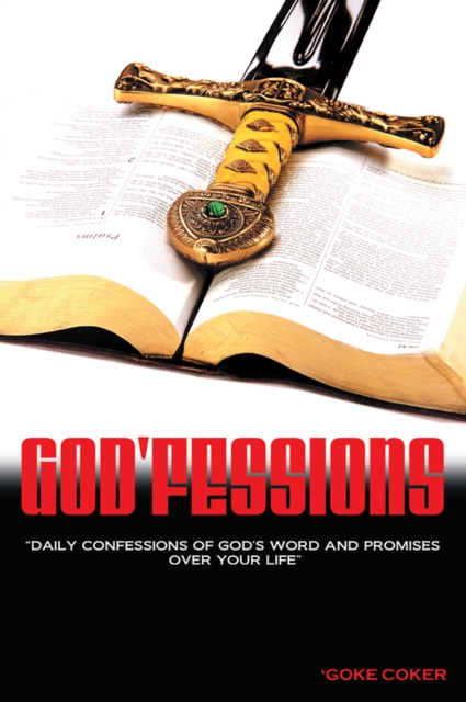 God'fessions : Daily Confession of God's Word and Promises over Your Life., EPUB eBook
