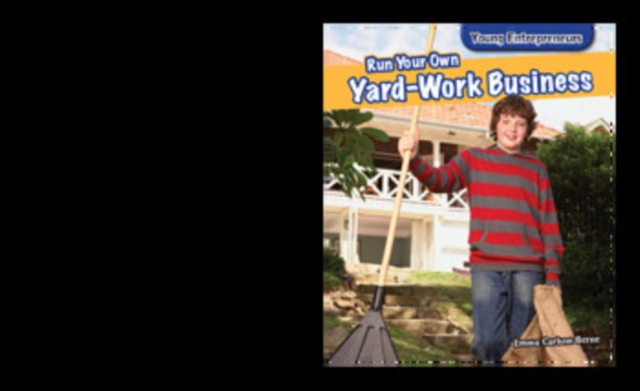 Run Your Own Yard-Work Business, PDF eBook