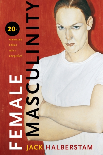 Female Masculinity, Paperback / softback Book