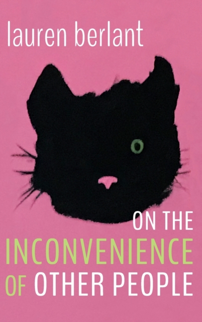 On the Inconvenience of Other People, Hardback Book
