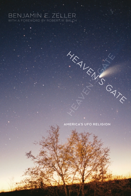 Heaven's Gate : America's UFO Religion, Paperback / softback Book