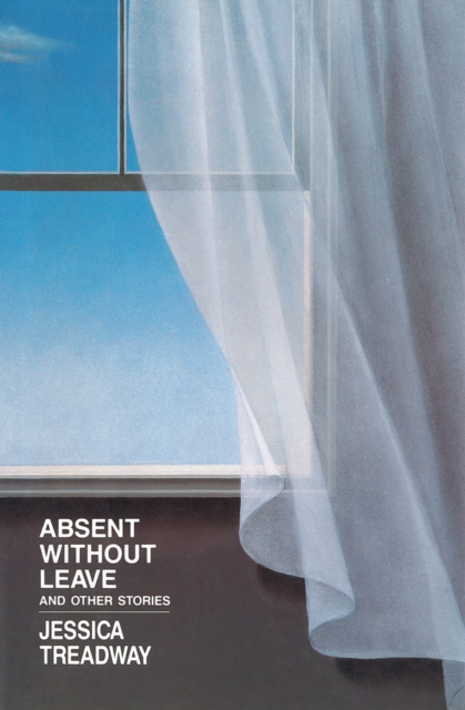 Absent Without Leave : And Other Stories, EPUB eBook