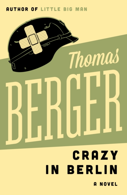 Crazy in Berlin : A Novel, EPUB eBook