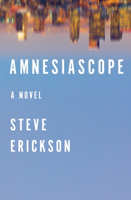 Amnesiascope : A Novel, EPUB eBook