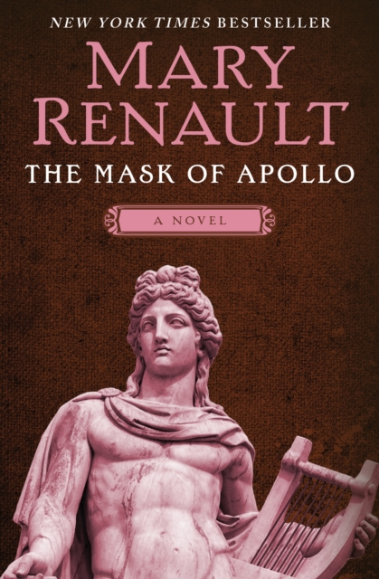 The Mask of Apollo : A Novel, EPUB eBook