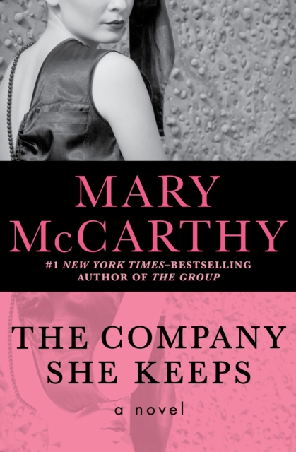 The Company She Keeps : A Novel, EPUB eBook
