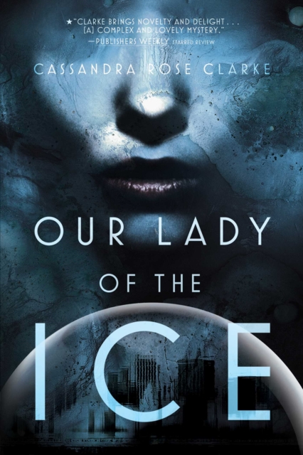 Our Lady of the Ice, EPUB eBook