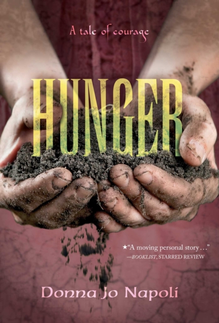 Hunger : A Tale of Courage, EPUB eBook
