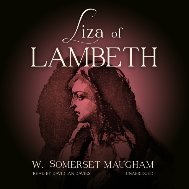 Liza of Lambeth, eAudiobook MP3 eaudioBook