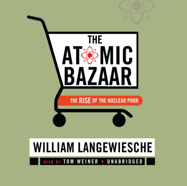 The Atomic Bazaar, eAudiobook MP3 eaudioBook