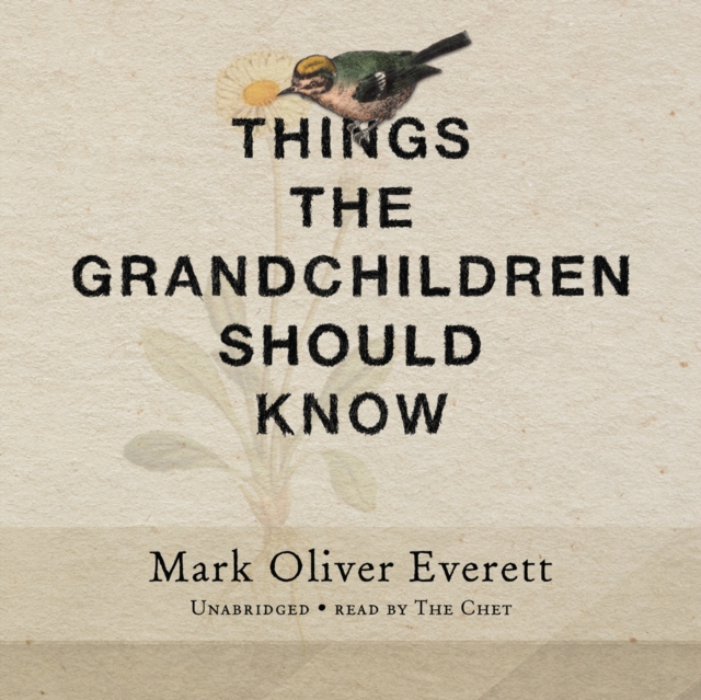 Things the Grandchildren Should Know, eAudiobook MP3 eaudioBook