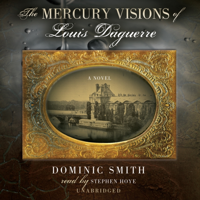 The Mercury Visions of Louis Daguerre, eAudiobook MP3 eaudioBook
