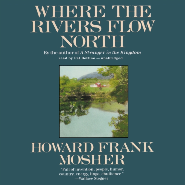 Where the Rivers Flow North, eAudiobook MP3 eaudioBook