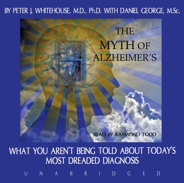 The Myth of Alzheimer's, eAudiobook MP3 eaudioBook