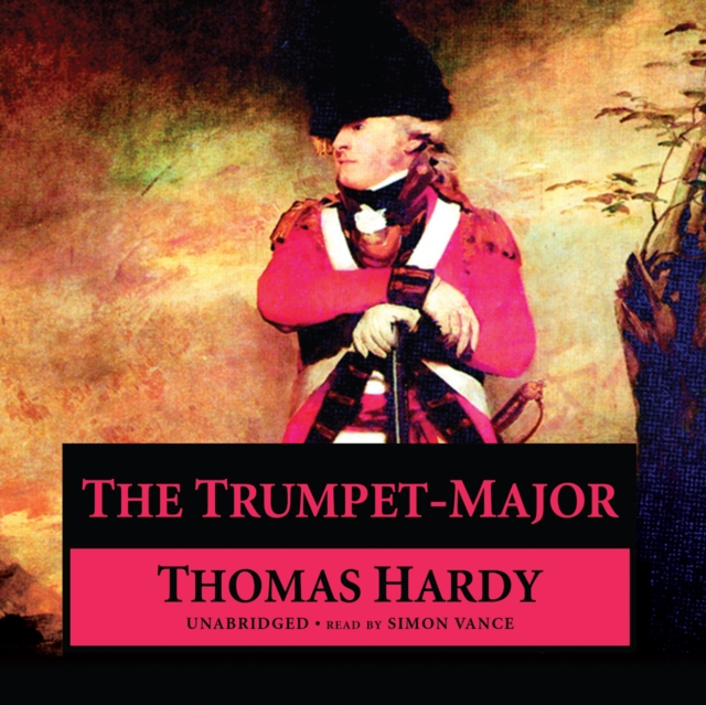 The Trumpet-Major, eAudiobook MP3 eaudioBook
