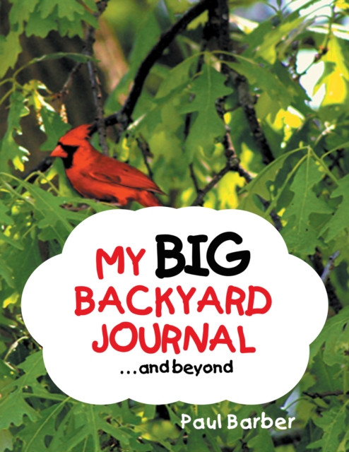 My Big Backyard Journal...And Beyond, EPUB eBook