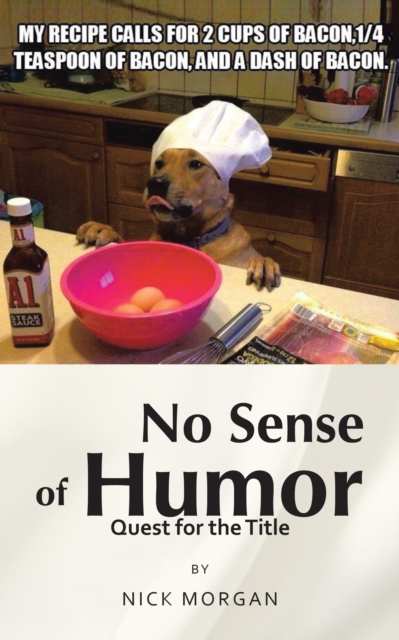 No Sense of Humor : Quest for the Title, EPUB eBook