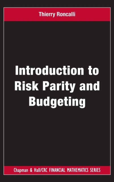 Introduction to Risk Parity and Budgeting, Hardback Book