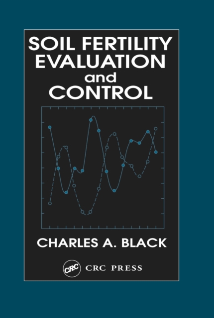 Soil Fertility Evaluation and Control, PDF eBook
