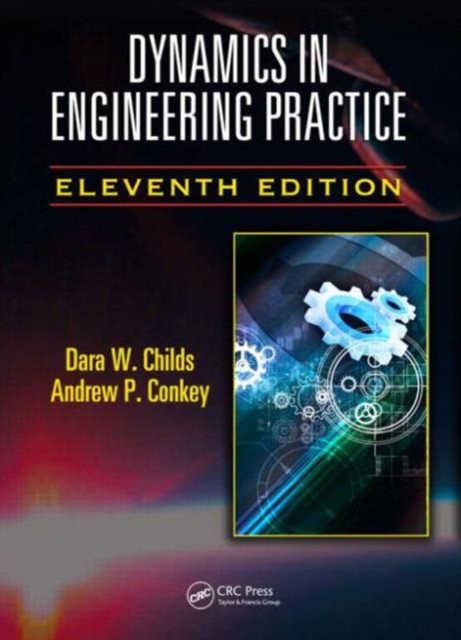 Dynamics in Engineering Practice, Hardback Book