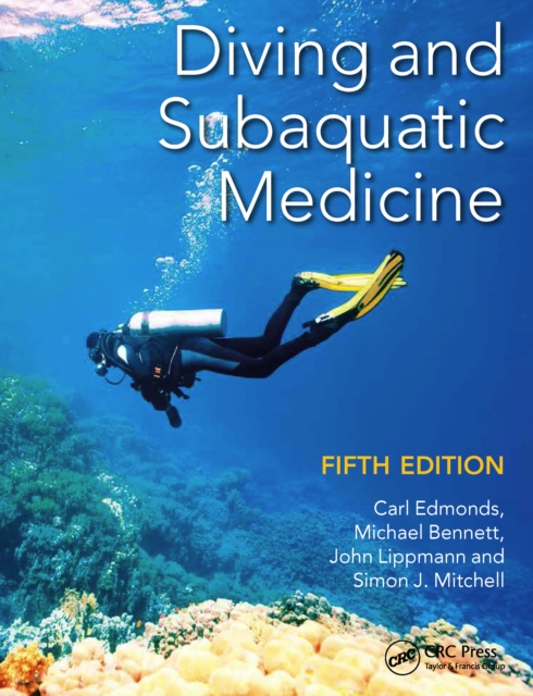 Diving and Subaquatic Medicine, PDF eBook