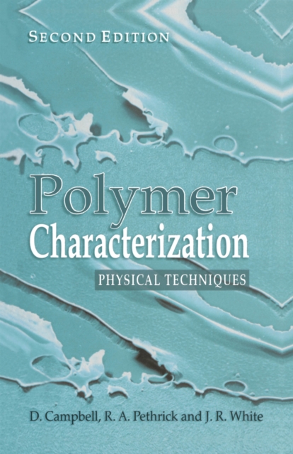 Polymer Characterization : Physical Techniques, 2nd Edition, PDF eBook