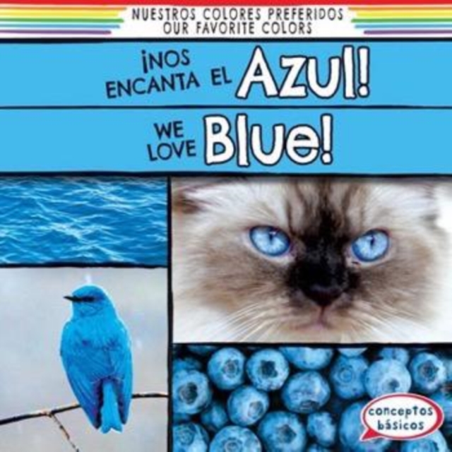 !Nos encanta el azul! / We Love Blue!, PDF eBook