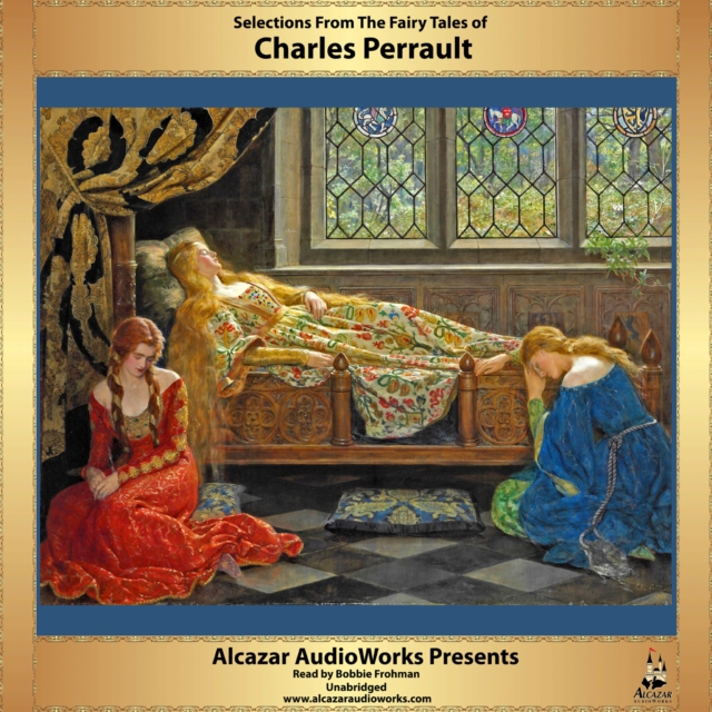 Selections from the Fairy Tales of Charles Perrault, eAudiobook MP3 eaudioBook