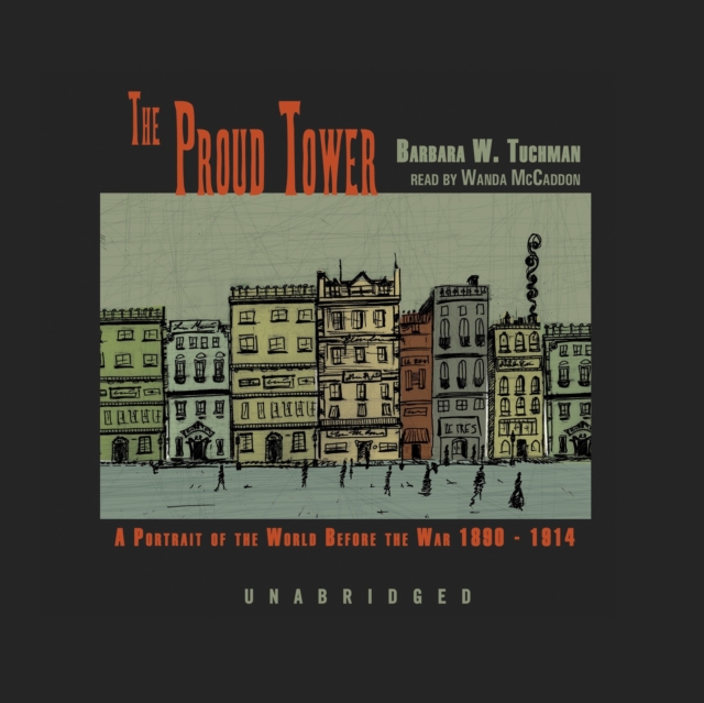 The Proud Tower, eAudiobook MP3 eaudioBook