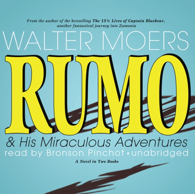 Rumo & His Miraculous Adventures, eAudiobook MP3 eaudioBook